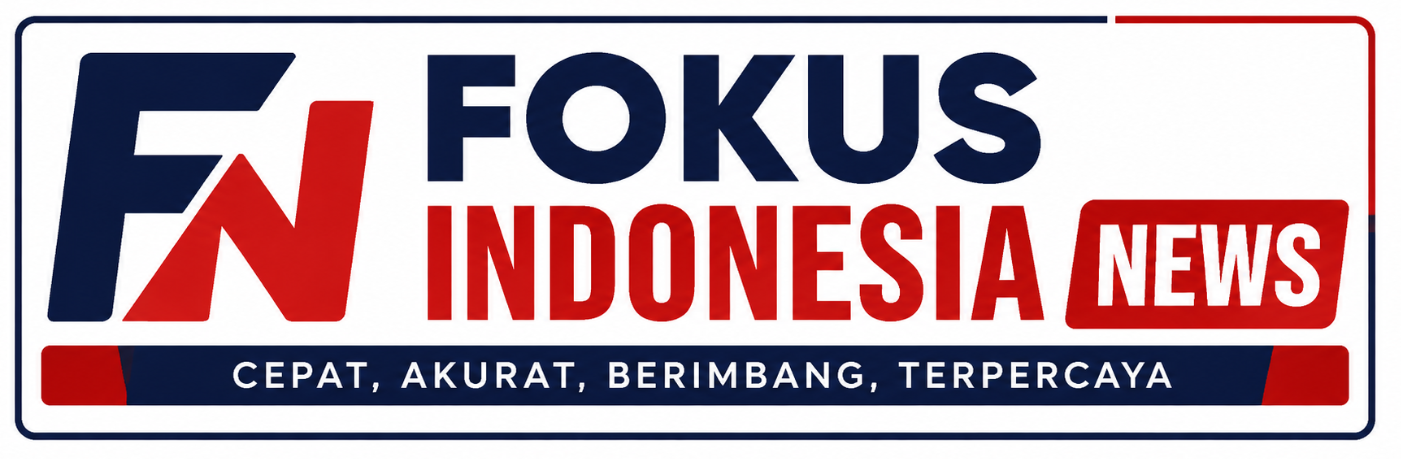 Fokus Indonesia News